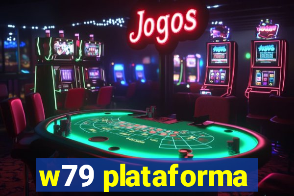 w79 plataforma